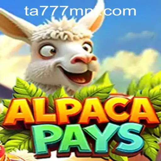 Exploring AlpacaPays: A Comprehensive Guide to the Exciting Gaming Experience with TA777.COM-Login