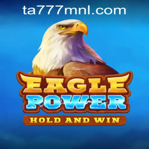 EaglePower: A Riveting Adventure in Online Gaming