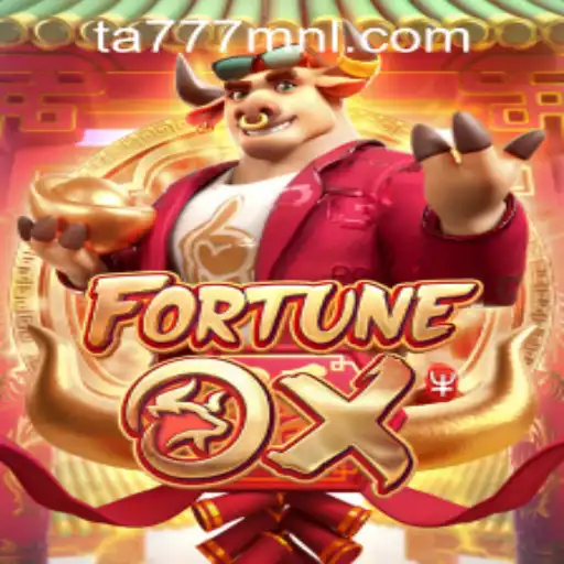 Exploring the Exciting World of FortuneOx and the TA777.COM-Login Experience