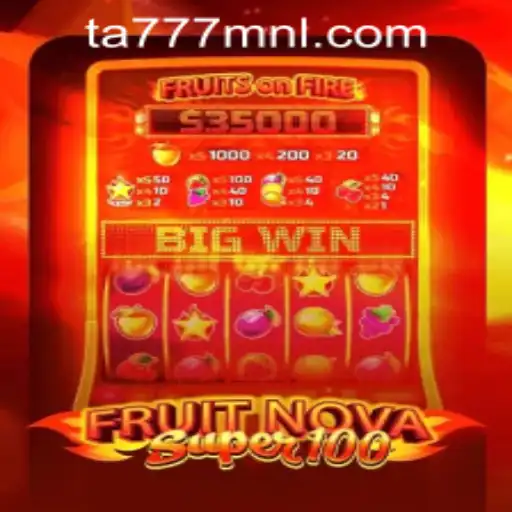 FruitNovaSuper100: A Thrilling Arcade Experience