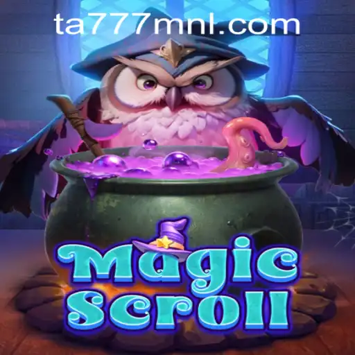 Exploring the Enchanting World of MagicScroll and the TA777.COM-Login