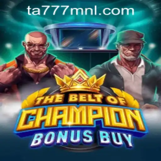 TheBeltOfChampionBonusBuy: An Epic Gaming Experience